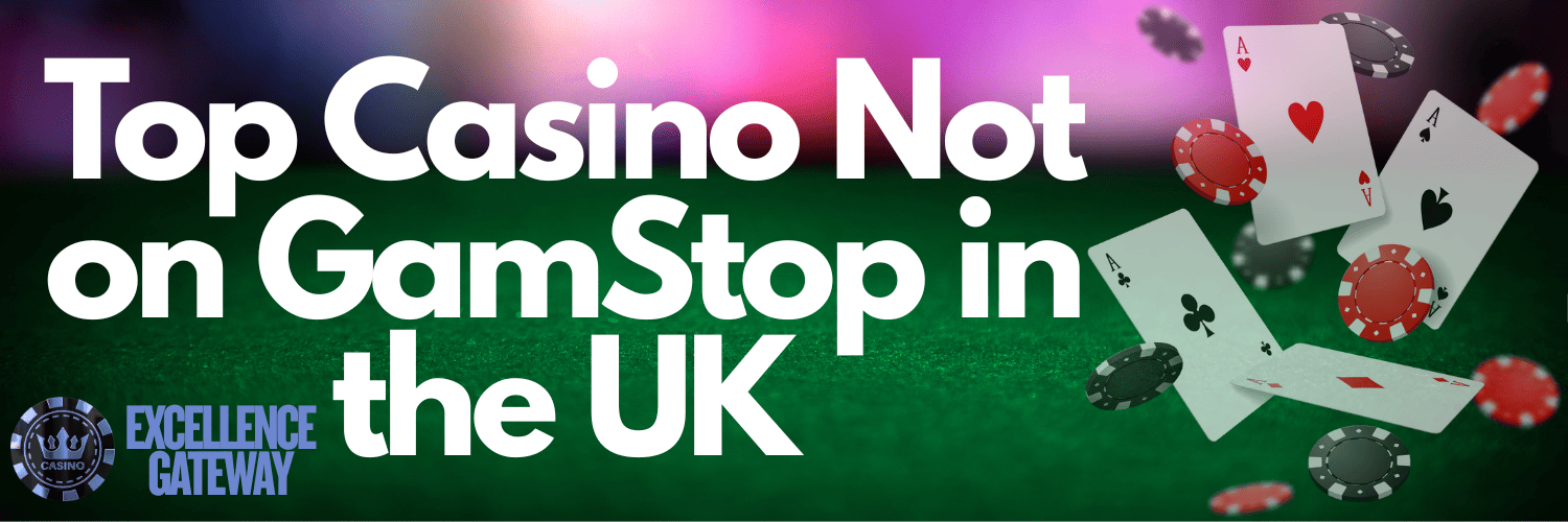 Casinos UK Not on Gamstop A Comprehensive Guide 661851250 Casinos UK Not on Gamstop A Comprehensive Guide 661851250